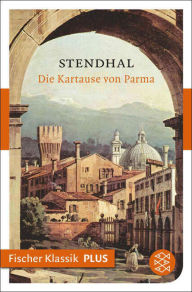 Title: Die Kartause von Parma: Roman, Author: Stendhal