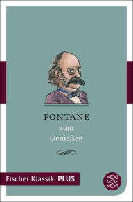 Title: Fontane zum Genießen, Author: Ulrike-Christine Sander