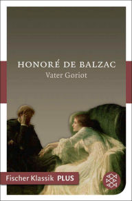 Title: Vater Goriot: Roman, Author: Honore de Balzac