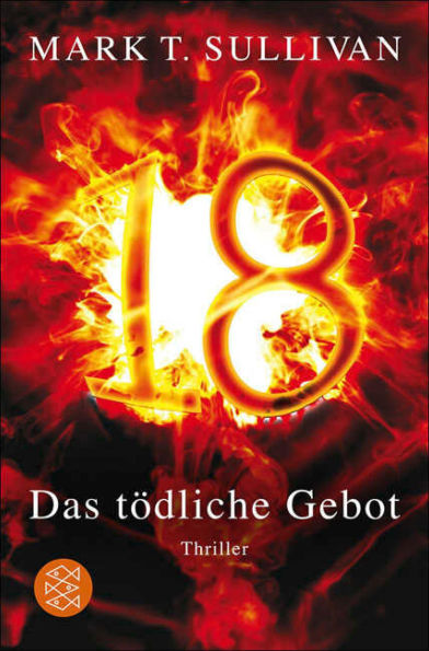 18 - Das tödliche Gebot: Thriller