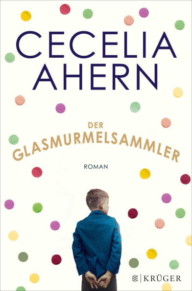 Der Glasmurmelsammler (The Marble Collector)