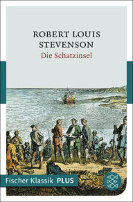 Title: Die Schatzinsel: Roman, Author: Robert Louis Stevenson