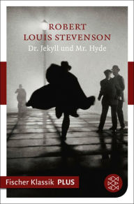 Title: Dr. Jekyll und Mr. Hyde: Erzählung, Author: Robert Louis Stevenson