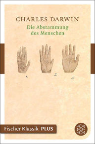 Title: Die Abstammung des Menschen, Author: Charles Darwin