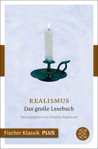Title: Realismus: Das große Lesebuch, Author: Christian Begemann
