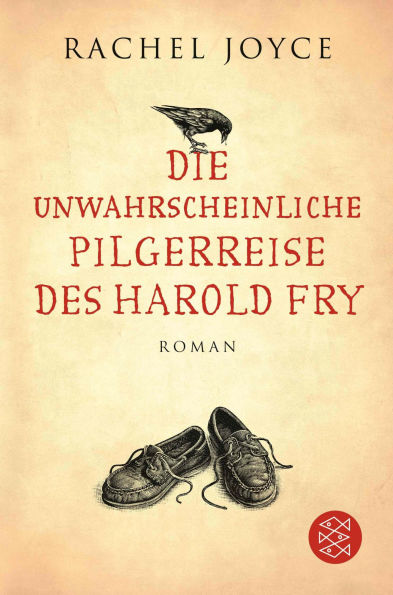 Die unwahrscheinliche Pilgerreise des Harold Fry: Roman Der Weltbestseller jetzt verfilmt mit Jim Broadbent und Penelope Wilton