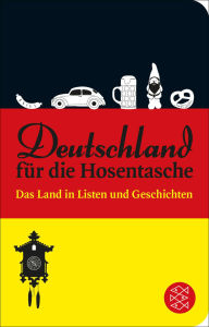 Title: Deutschland für die Hosentasche: Das Land in Listen und Geschichten, Author: Stephen Barnett