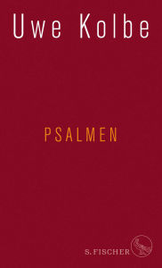 Title: Psalmen, Author: Uwe Kolbe