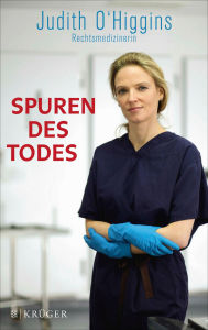 Title: Spuren des Todes, Author: Judith O'Higgins