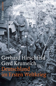 Title: Deutschland im Ersten Weltkrieg, Author: Gerhard Hirschfeld