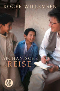 Title: Afghanische Reise, Author: Roger Willemsen