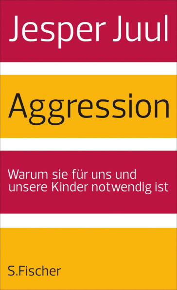 Aggression: Warum sie für uns und unsere Kinder notwendig ist