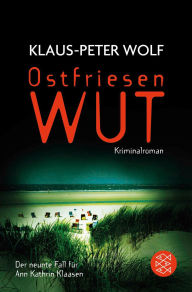 Title: Ostfriesenwut, Author: Klaus-Peter Wolf