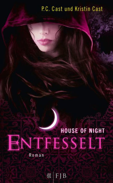 Entfesselt: House of Night