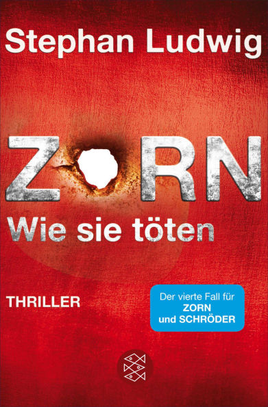 Zorn - Wie sie töten: Thriller