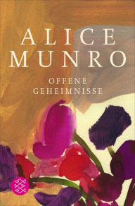 Title: Offene Geheimnisse, Author: Alice Munro