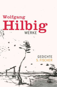 Title: Werke, Band 1: Gedichte, Author: Wolfgang Hilbig