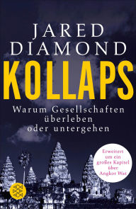 Title: Kollaps: Warum Gesellschaften überleben oder untergehen, Author: Jared Diamond