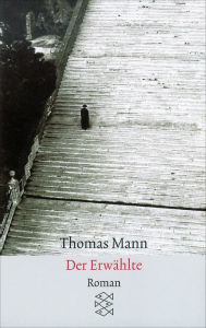 Title: Der Erwählte: Roman, Author: Thomas Mann