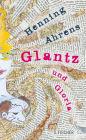 Glantz und Gloria: 