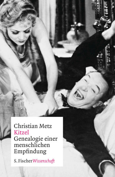 Kitzel: Genealogie einer menschlichen Empfindung