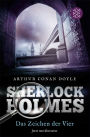 Sherlock Holmes - Das Zeichen der Vier: Roman. Neu übersetzt von Henning Ahrens