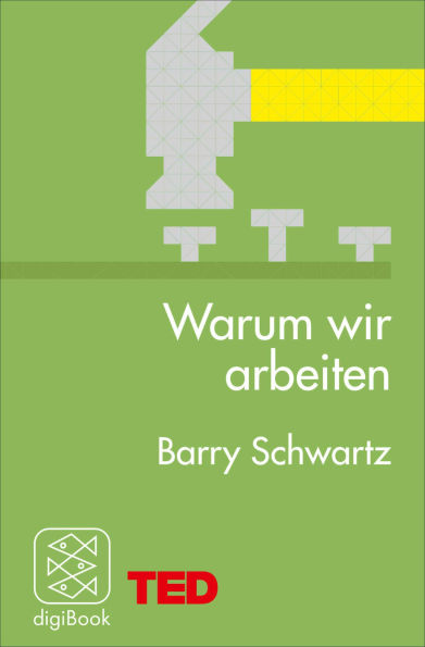 Warum wir arbeiten: TED Books