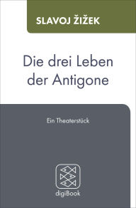 Title: Antigone, Author: Slavoj Zizek