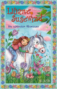 Title: Liliane Susewind - Die schönsten Abenteuer: Limitierte Sonderausgabe, Author: Tanya Stewner