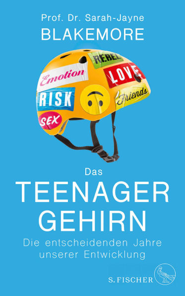 Das Teenager-Gehirn: Die entscheidenden Jahre unserer Entwicklung