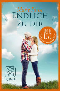 Title: Endlich zu dir, Author: Marie Force