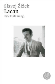 Title: Lacan: Eine Einführung, Author: Slavoj Zizek