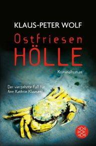 Title: Ostfriesenhölle: Kriminalroman, Author: Klaus-Peter Wolf