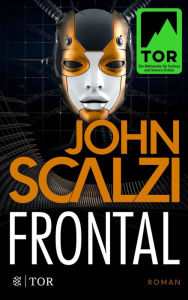 Title: Frontal: Roman, Author: John Scalzi