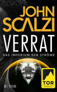 Title: Verrat - Das Imperium der Ströme, Band 2, Author: John Scalzi