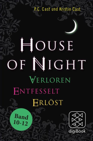 »House of Night« Paket 4 (Band 10-12): Verloren / Entfesselt / Erlöst