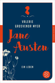 Title: Jane Austen: Ein Leben, Author: Valerie Grosvenor Myer
