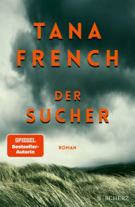 Title: Der Sucher (The Searcher), Author: Tana French