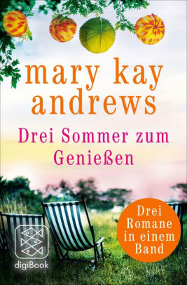Drei Sommer Zum Genießen Die Sommerfrauensommerprickelnsommer Im Herzennook Book - 