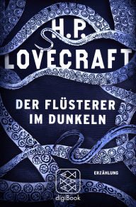 Title: Der Flüsterer im Dunkeln, Author: H. P. Lovecraft