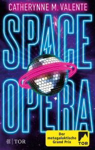 Title: Space Opera (German Edition), Author: Catherynne M. Valente