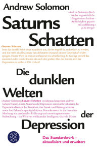 Title: Saturns Schatten: Die dunklen Welten der Depression, Author: Andrew Solomon