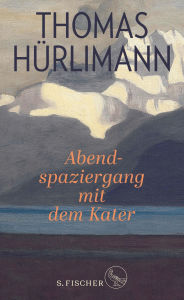 Title: Abendspaziergang mit dem Kater, Author: Thomas Hürlimann