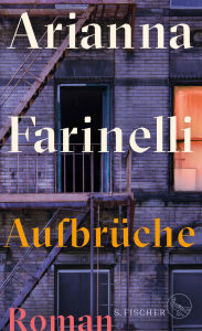 Title: Aufbrüche: Roman, Author: Arianna Farinelli