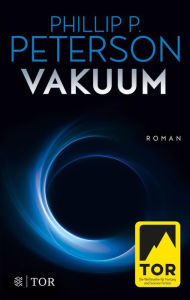 Title: Vakuum: Roman, Author: Phillip P. Peterson