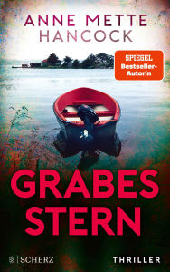 Title: Grabesstern: Thriller Die Nr.-1-Serie aus Dänemark, Author: Anne Mette Hancock