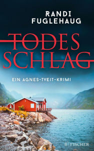 Title: Todesschlag: Ein Agnes-Tveit-Krimi Beste Spannung aus Norwegens malerischen Vestlanden, Author: Randi Fuglehaug