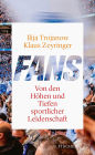 Fans: Von den Höhen und Tiefen sportlicher Leidenschaft