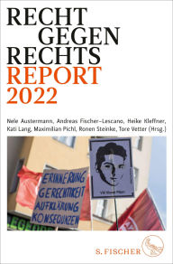 Title: Recht gegen rechts: Report 2022, Author: Nele Austermann