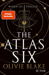 Title: The Atlas Six (German Edition), Author: Olivie Blake